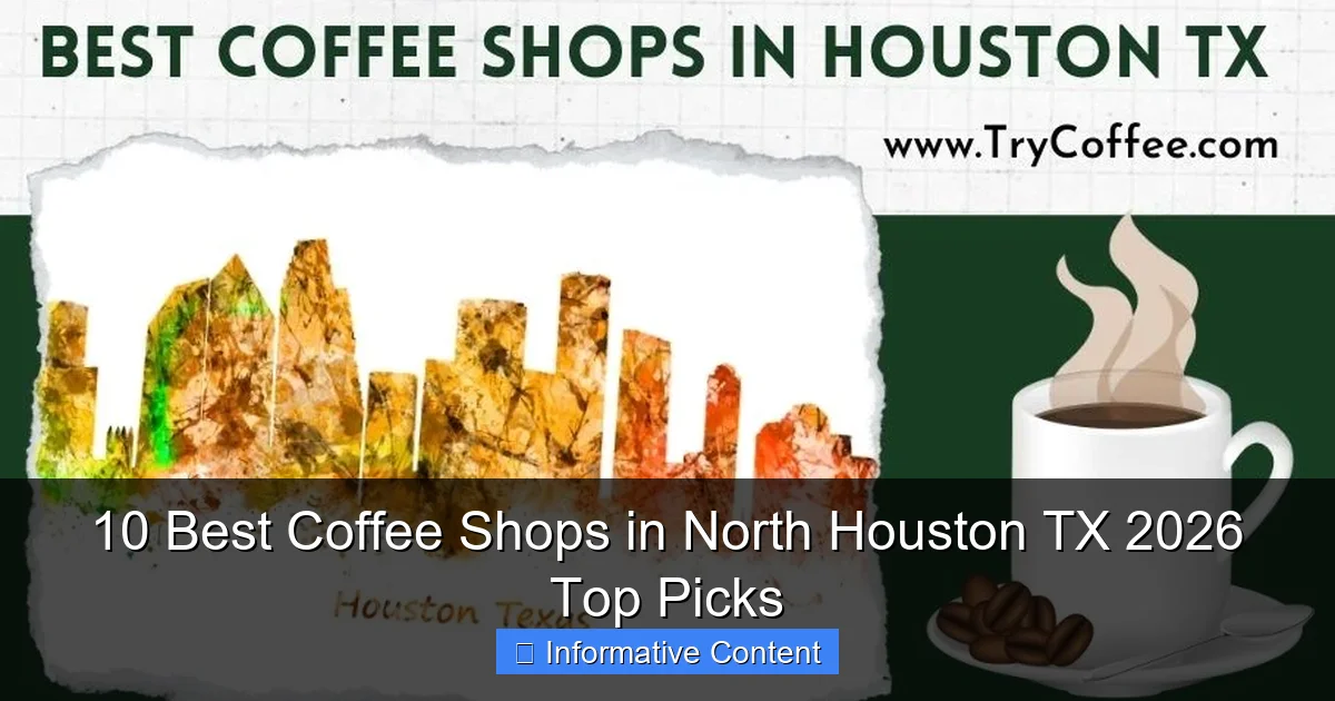 10 Best Coffee Shops in North Houston TX 2026 Top Picks