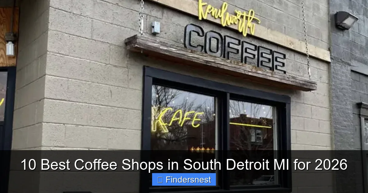 10 Best Coffee Shops in South Detroit MI for 2026