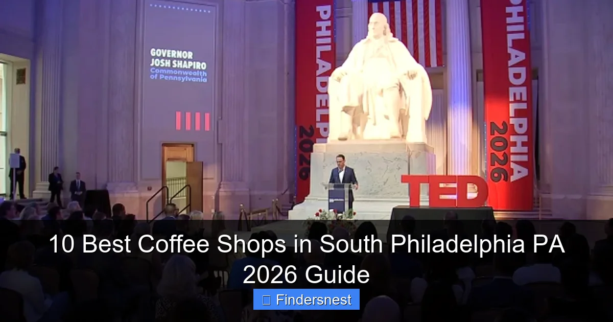10 Best Coffee Shops in South Philadelphia PA 2026 Guide
