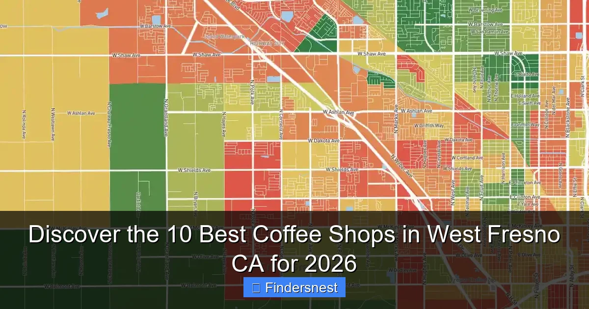Discover the 10 Best Coffee Shops in West Fresno CA for 2026