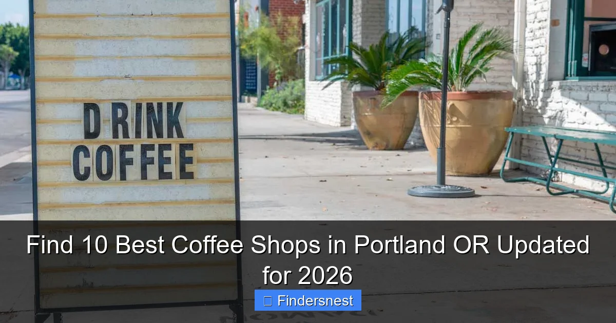 Find 10 Best Coffee Shops in Portland OR Updated for 2026