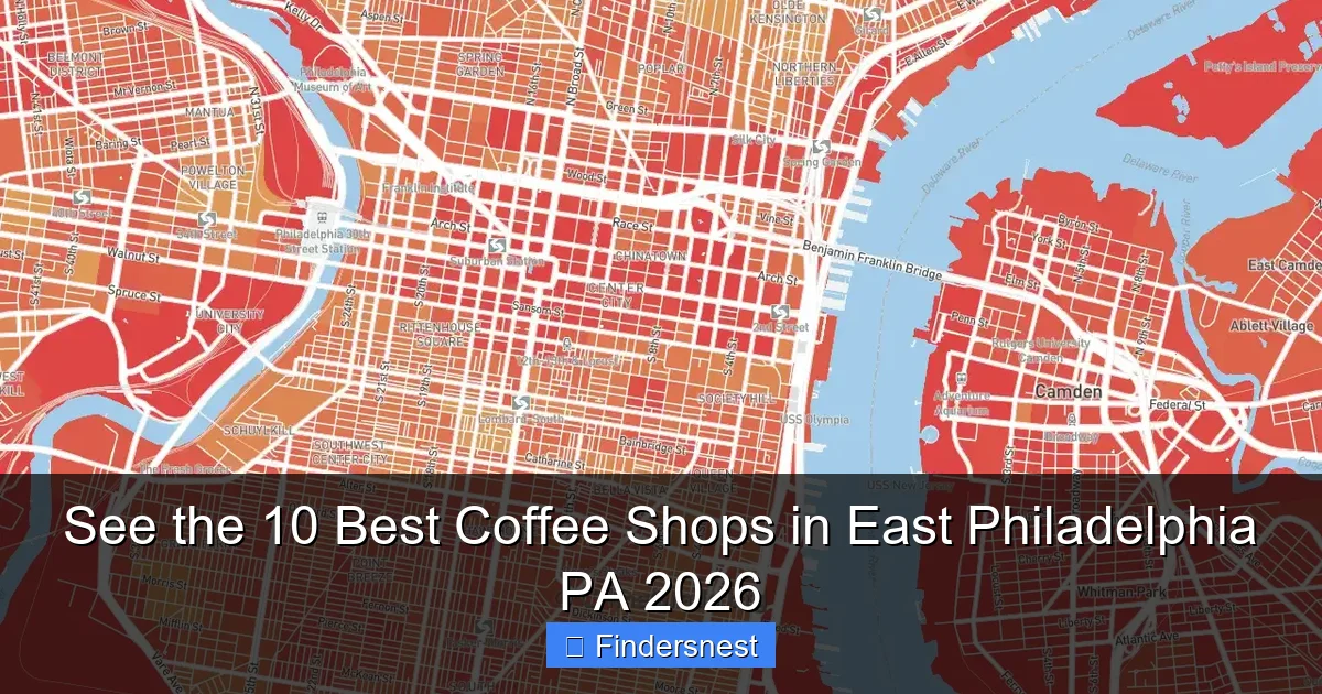 See the 10 Best Coffee Shops in East Philadelphia PA 2026