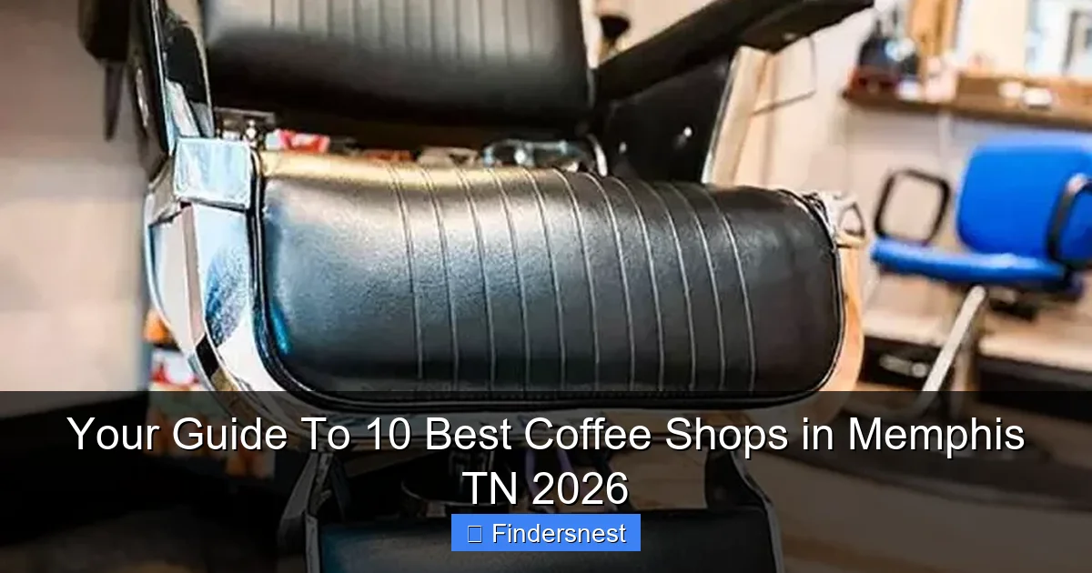 Your Guide To 10 Best Coffee Shops in Memphis TN 2026