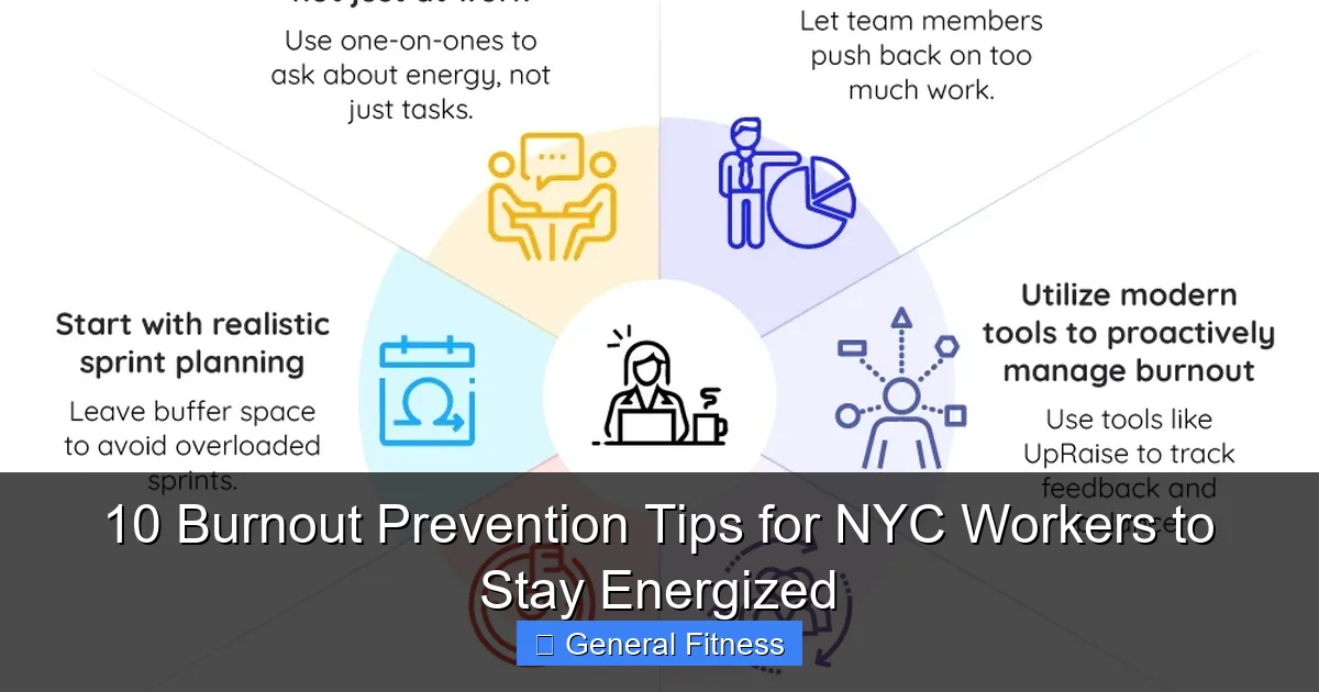 10 Burnout Prevention Tips for NYC Workers to Stay Energized