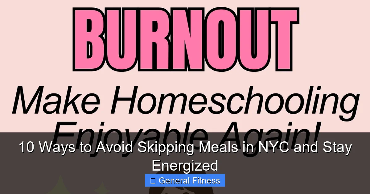 10 Ways to Avoid Skipping Meals in NYC and Stay Energized