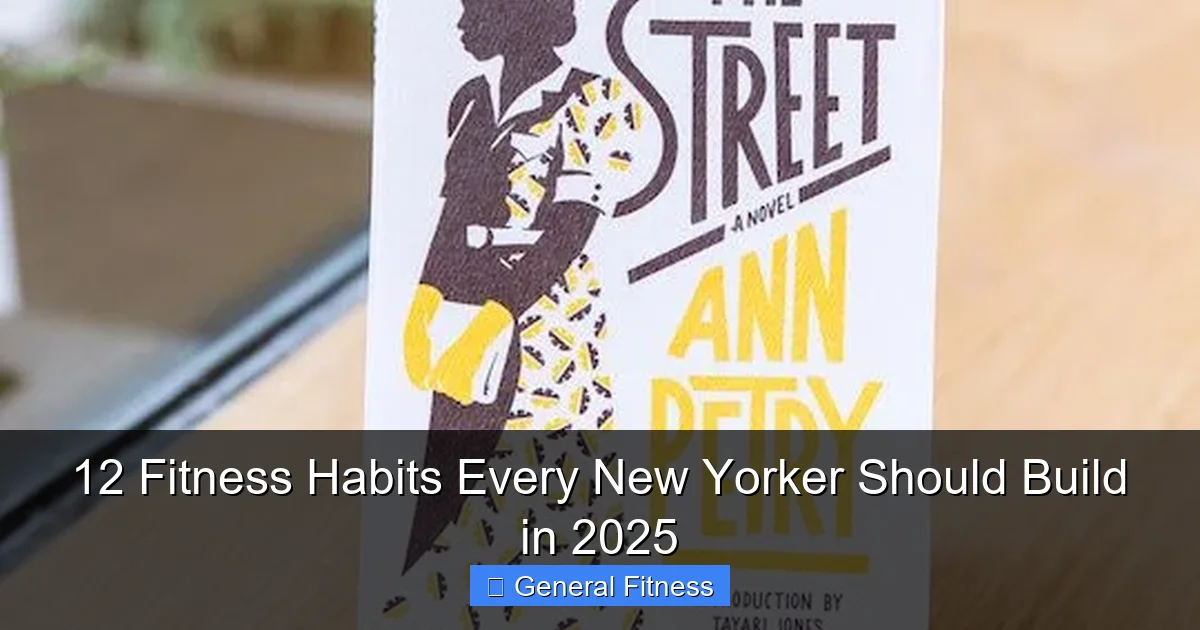 12 Fitness Habits Every New Yorker Should Build in 2025
