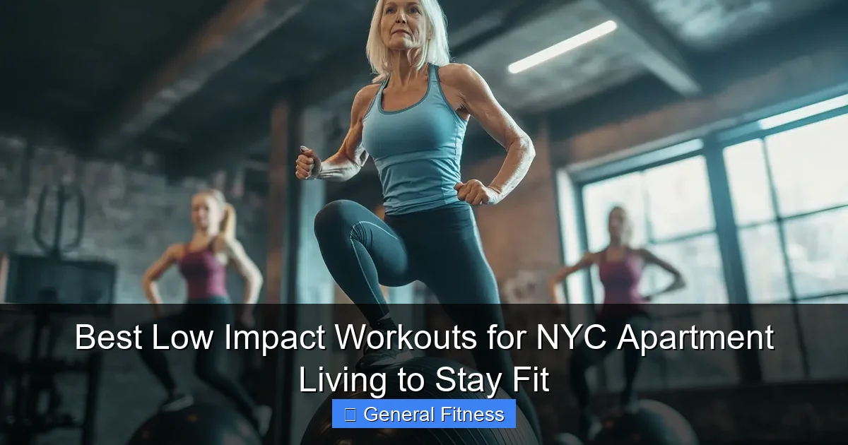 Best Low Impact Workouts for NYC Apartment Living to Stay Fit