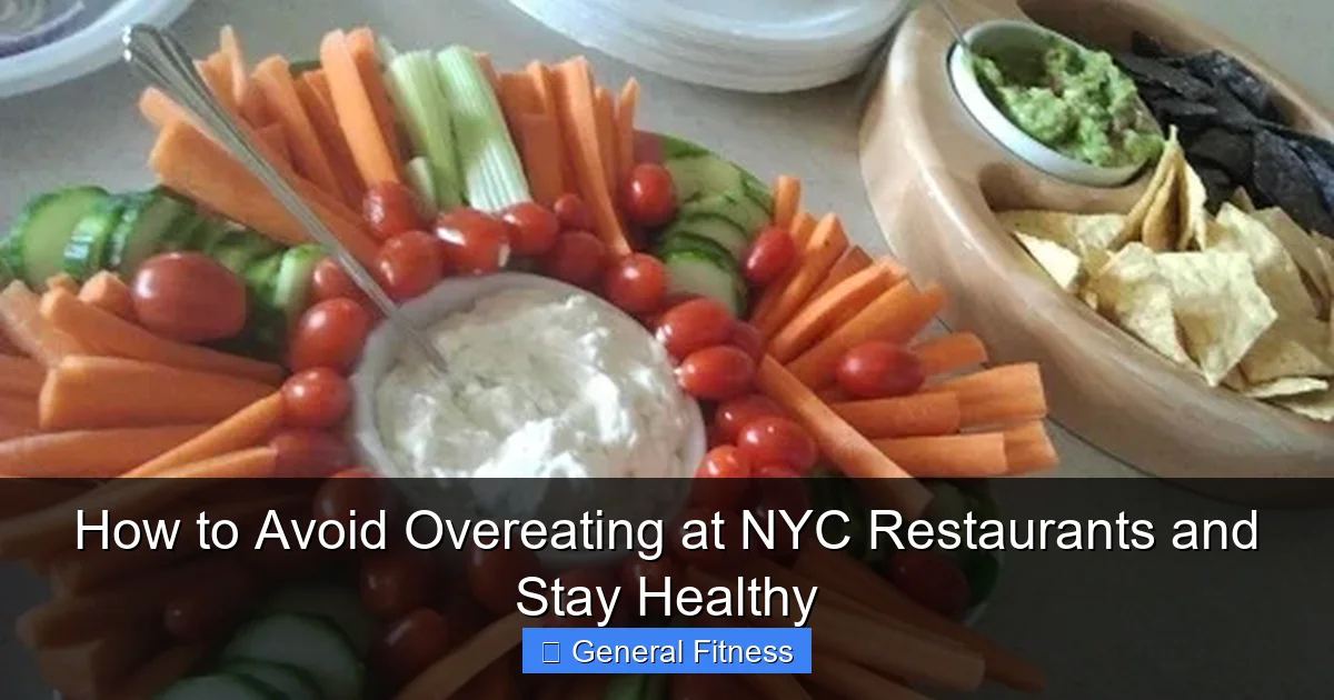 How to Avoid Overeating at NYC Restaurants and Stay Healthy