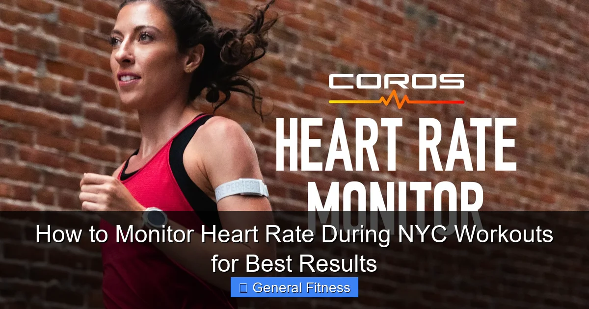 How to Monitor Heart Rate During NYC Workouts for Best Results
