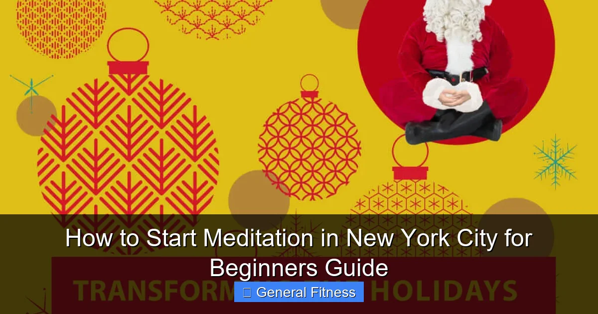How to Start Meditation in New York City for Beginners Guide