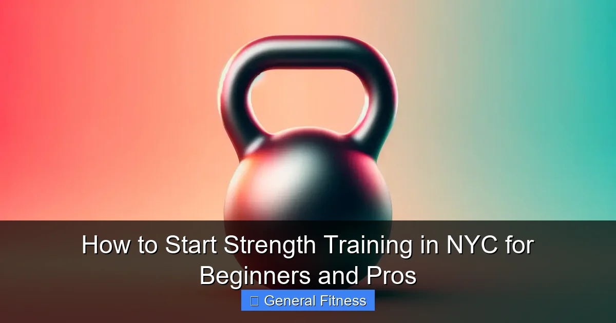 How to Start Strength Training in NYC for Beginners and Pros