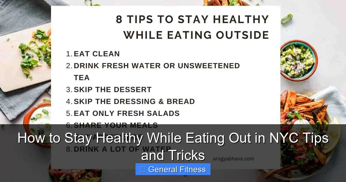 How to Stay Healthy While Eating Out in NYC Tips and Tricks
