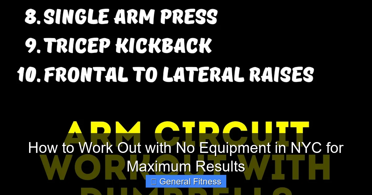 How to Work Out with No Equipment in NYC for Maximum Results