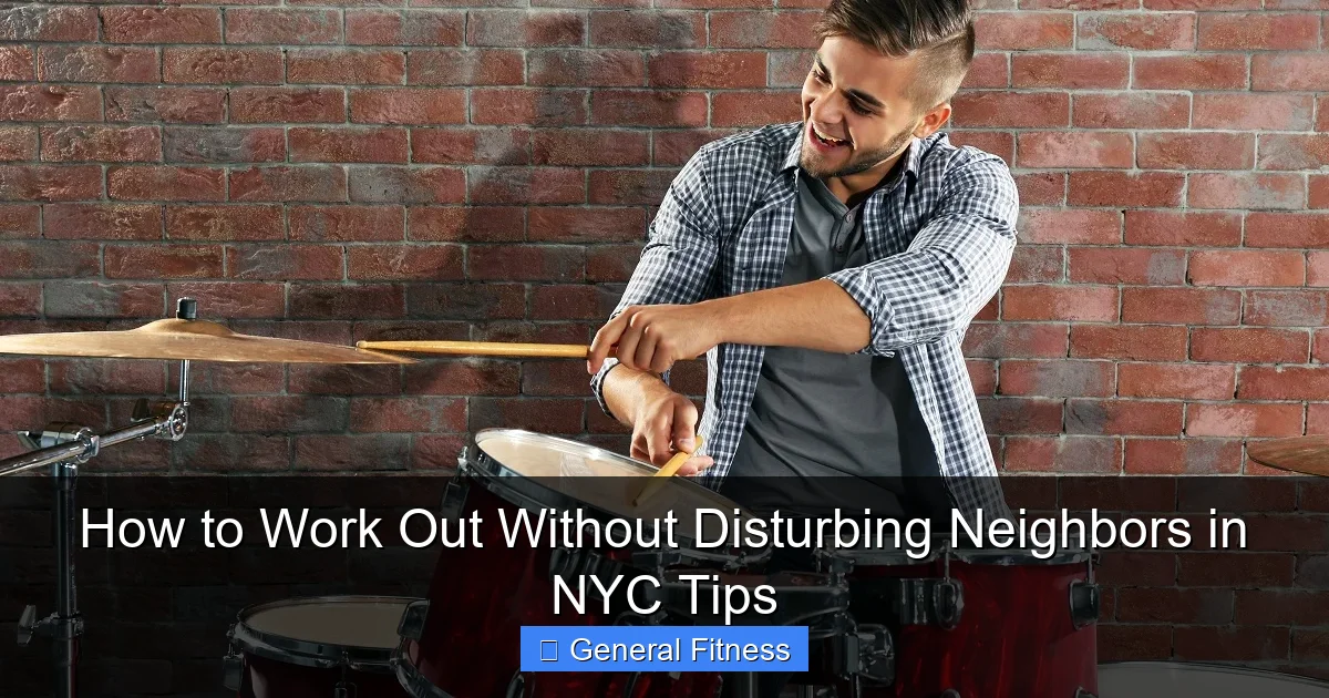 How to Work Out Without Disturbing Neighbors in NYC Tips