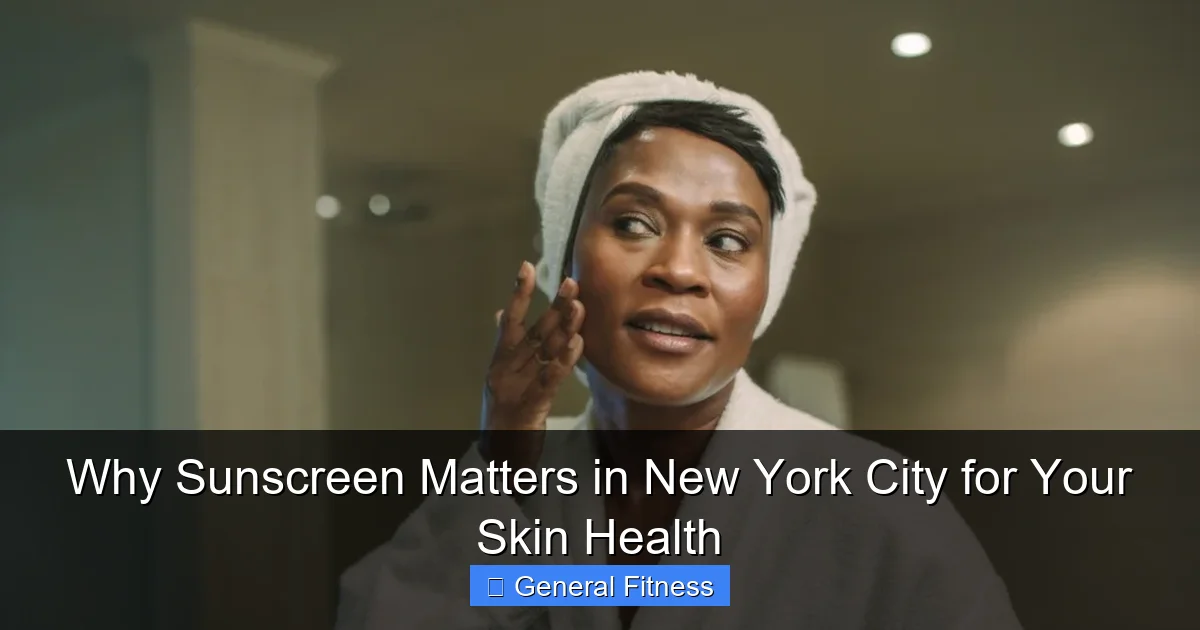 Why Sunscreen Matters in New York City for Your Skin Health